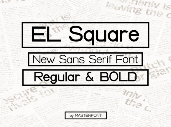 El Square Font: Modern, Clean, and Versatile
