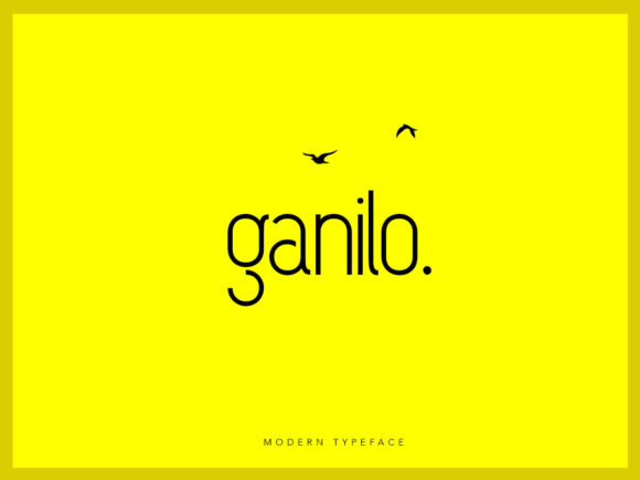 Ganilo: A Modern Sans Serif Font