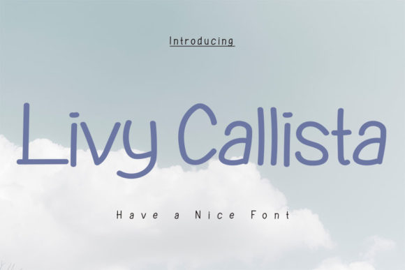 Livy Callista: A Delicate Sans Serif for Branding