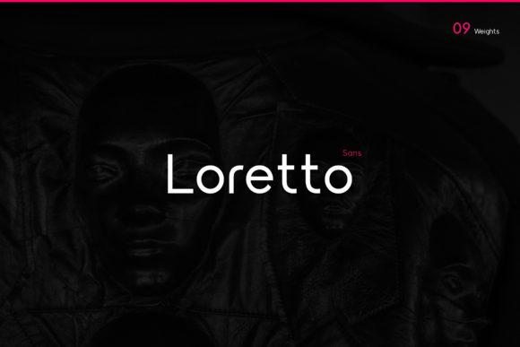 Loretto: A Versatile Sans Serif
