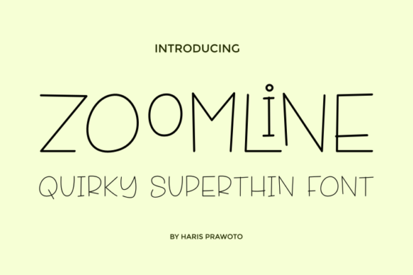 Zoomline: A Modern Sans Serif Font